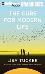 The Cure for Modern Life